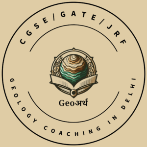Geology course for CGSE/GATE/JRF Geology exams in Delhi
